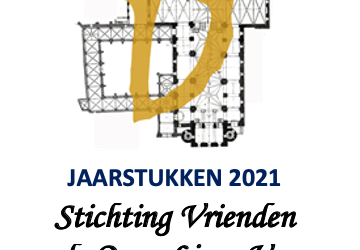 Jaarverslag 2021 rekening en verantwoording stichting vrienden OLV Basiliek Maastricht